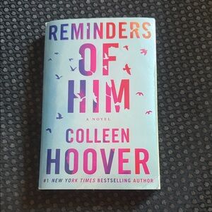 Reminders of Him by Colleen Hoover